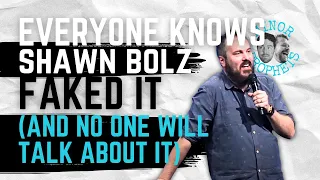 Shawn Bolz FAKED IT And No One Will Say It Out Loud