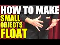 Download Lagu How to make Objects Float!