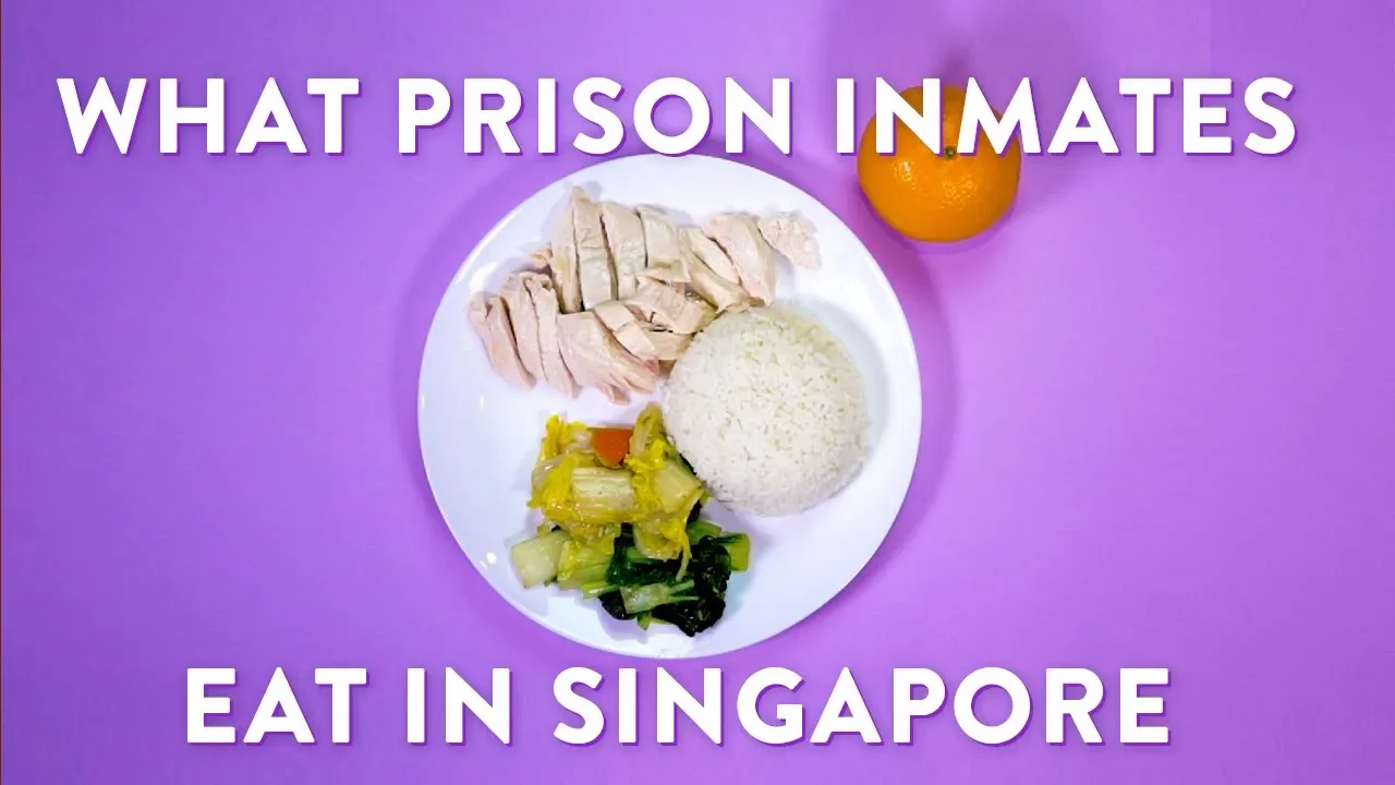What Prison Inmates Eat in Singapore Changi Prison