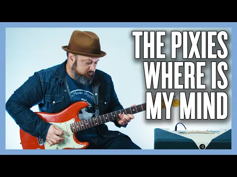 Download MP3 The Pixies Where Is My Mind Guitar Lesson + Tutorial