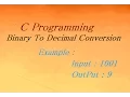Binary To Decimal In C Programming