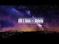 Download Lagu All I Ask - Adele Lyrics