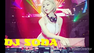Download DJ SODA BEST VIDEO REMIX 2018 MP3