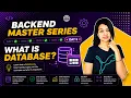 Day 5 What is Database Why Do We Need Database Backend Mastery Series
