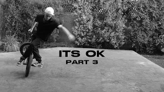 ITS OK pt 3 - Benjamin Hudson