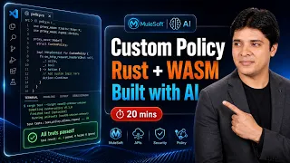 MuleSoft Omni Gateway Custom Policy in Rust WASM Full Tutorial