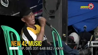 new 42 music ahir sebuah cerita jali mc hajatan bpk apan ds umbul