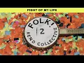 Rend Collective   Fight of My Life (Audio) -Rend Collective-