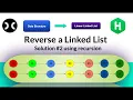 Reverse a linked list using recursion HackerRank Data Structure LinkedList Interview
