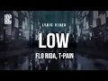 Flo Rida - Low feat T-Pain