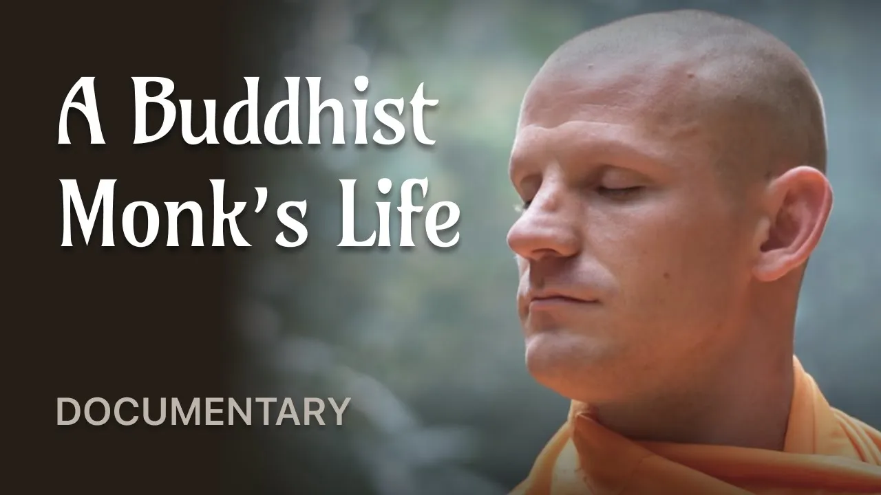 A Buddhist Monk's Life | Original Buddhist Documentary