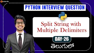 Split String with Multiple Delimiters Python Interview Questions in Telugu