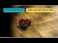 Download Lagu Kasih Sayang Allah Lebih Luas dari Segala Rasa