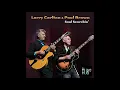 LARRY CARLTON & PAUL BROWN ❉ Soul Searchin'