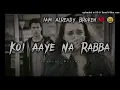 Download Lagu Zindagi Ch Kade Koi Aaye Na Rabba 😭 sad song    Oh Mere Dil De Tukde💔  ek tara kismat da