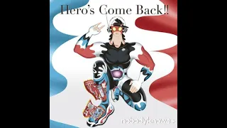 Download Nobodyknows+ - Hero's Come Back!! [Instrumental] MP3