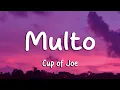 Lagu Cup of Joe - Multo (Lyrics)