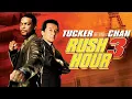 Rush Hour 3 2007 Jackie Chan Chris Tucker Facts Discussion Review