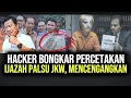 Download Lagu HACKER BONGKAR PERCETAKAN IJAZAH PALSU JKW, TAK TERDUKAN ORG ORG YANG TERLIBAT DI DALAM