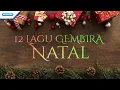 Lagu 12 Lagu Gembira NATAL
