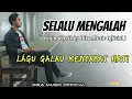 Lagu SELALU MENGALAH | LAGU GALAU, LAGU MELAYU, SLOW ROCK ( Original lyrik by Dika Music Official )