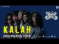 Download Lagu Backing Track Gitar ‼️ Kalah - Slank // with Vocal