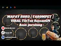 MAPAY ROKO (TAROMPET) VIRAL TIKTOKπ§