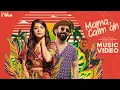 Download Lagu Josh Vivian - Mama Calm Ah ft. Gana Bala (Official Music Video) | Pavithra Lakshmi | Think Indie