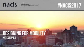 Designing for Mobility Kate Chanba