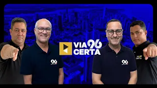 [AO VIVO] VIA CERTA 96 - 27/10/2026