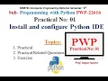 Python Practical-1 Install and configure Python IDE MSBTE PWP 22616