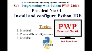 Python Practical-1 Install and configure Python IDE MSBTE PWP 22616