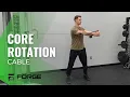Cable Core Rotation