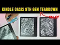 kindle oasis 9th gen failed teardown kindle oasis 9th battery replacement is possible