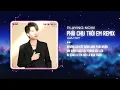 Lagu PHẢI CHỊU THÔI EM REMIX - GIA HUY x AM | Phải gì ạ...?