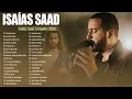 Download Lagu ISAIAS SAAD ALBUM COMPLETO - BONDADE DE DEUS || Grandes Sucessos