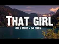 Download Lagu (1HOUR) Olly Murs - That girl (Lyrics) - DJ CHEN remix