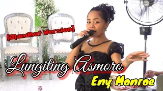 Download LUNGITING ASMORO (Djandhut Version) || Eny Monroe - New Movista MP3