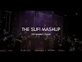Download Lagu The Sufi Mashup - The Bombay Choir