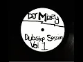 Download Lagu DJ Mizzy - Dubstep Sessions 1 (2010)