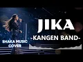 Lagu JIKA - KANGEN BAND | VIDEO LYRIC BY SHAKA MUSIC