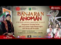 Download Lagu LIVE WAYANG KULIT DALANG KI EKO SUWARYO LAKON BANJARAN ANOMAN