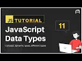 JavaScript Tutorial JavaScript Data Types