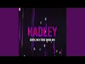 Download Lagu HADLEY (TRIBE DURO MIX)