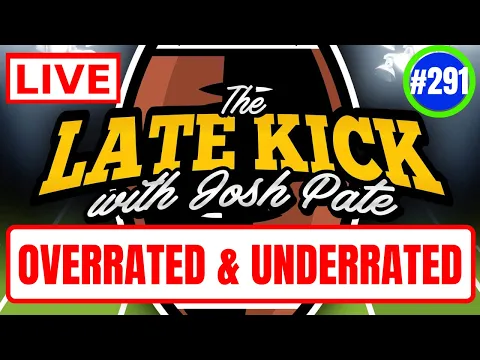 Late Kick Live Ep 291 Fall C Scoop Overrated Underrated Wildest CFP Scenarios Mailbag
