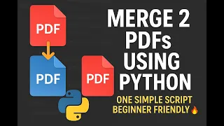 Merge Multiple PDF Files Using Python Easy Script for Beginners
