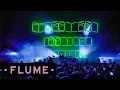 Lagu Flume - Never Be Like You feat. Kai [Front Row]