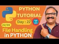 Python Day 22 - File Handling in Python Read Write Append CSV Files Explained