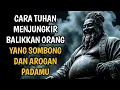 Lagu 7 Cara Orang Yang Sombong Dan Angkuh Dijungkir Balikkan Oleh Tuhan🔥🔥