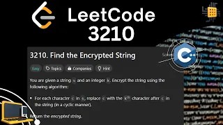 LeetCode 3210 Find the Encrypted String C